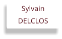 Sylvain DELCLOS