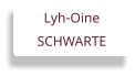 Lyh-Oine SCHWARTE