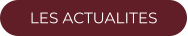 LES ACTUALITES