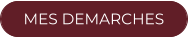 MES DEMARCHES